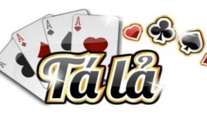 Tá lả online là trò chơi như thế nào?